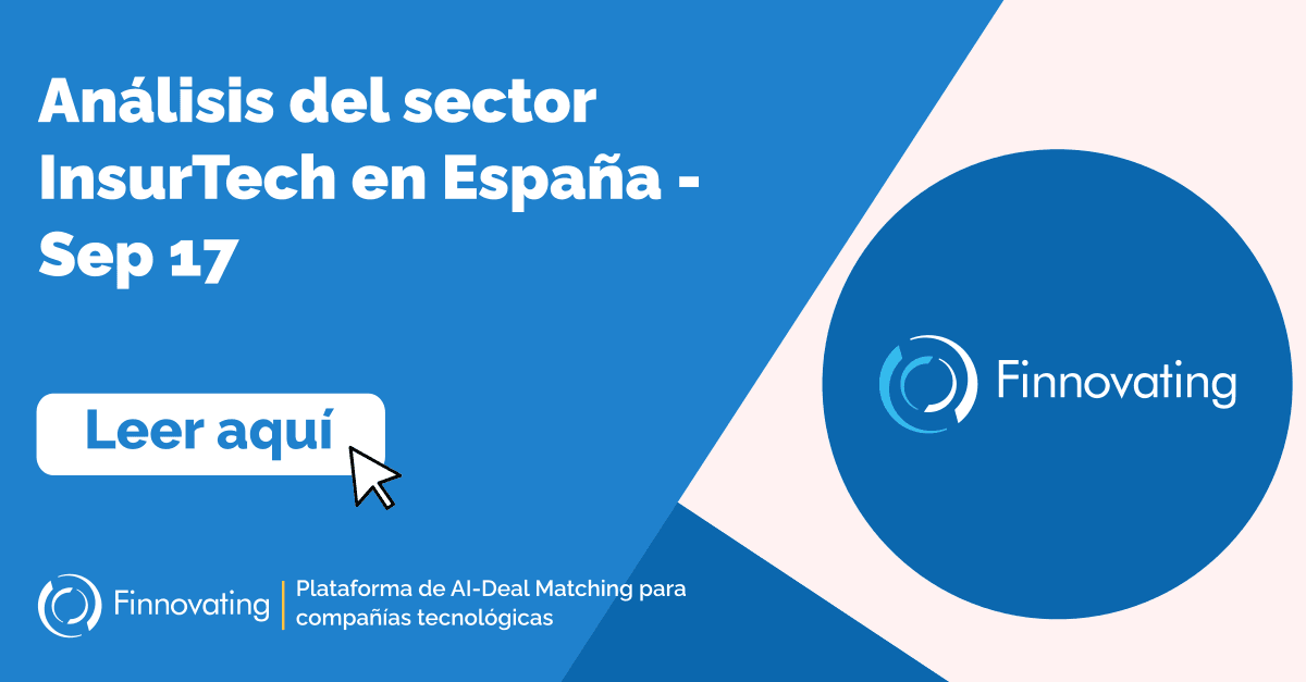 Análisis del sector InsurTech en España – Sep 17