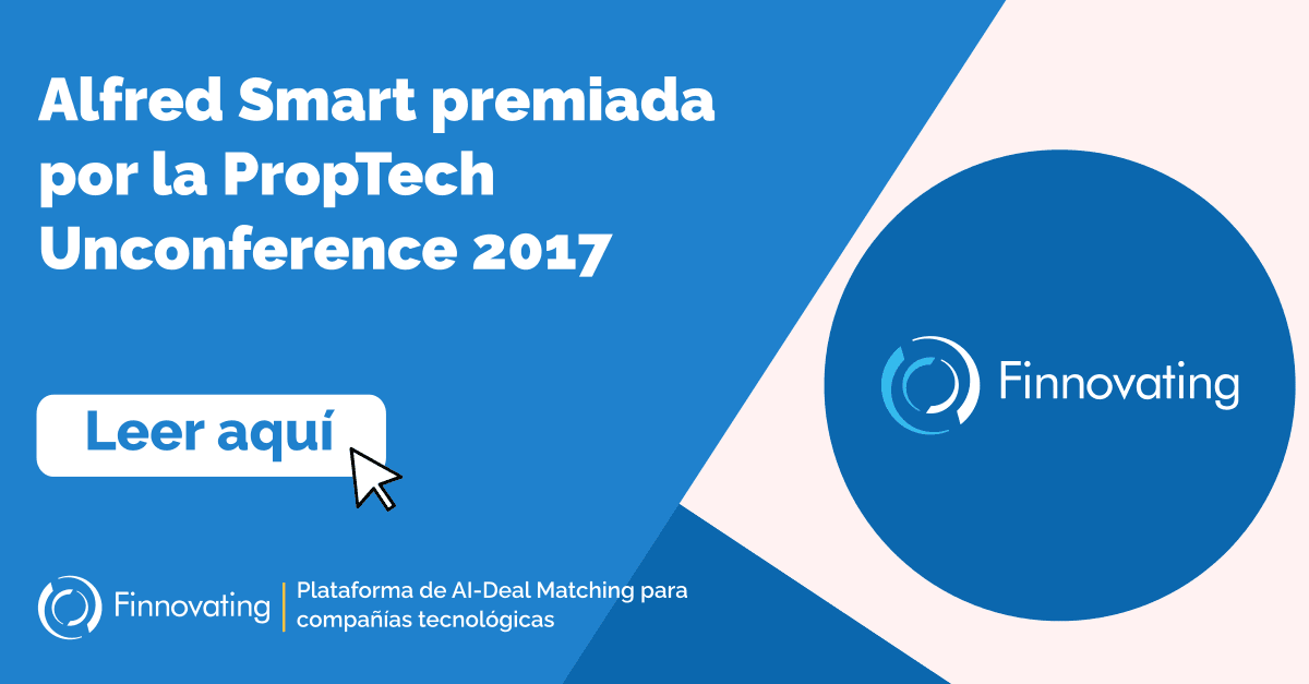 Alfred Smart premiada por la PropTech Unconference 2017