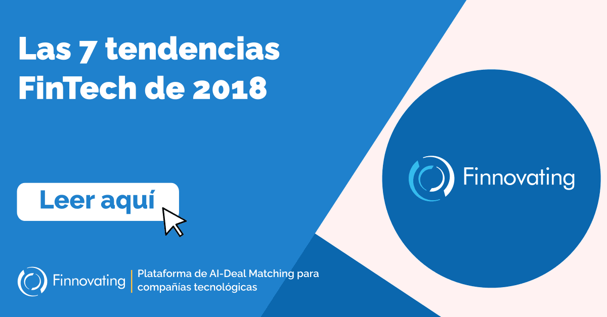 Las 7 tendencias FinTech de 2018