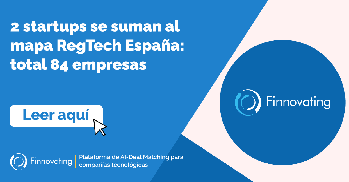 2 startups se suman al mapa RegTech España: total 84 empresas