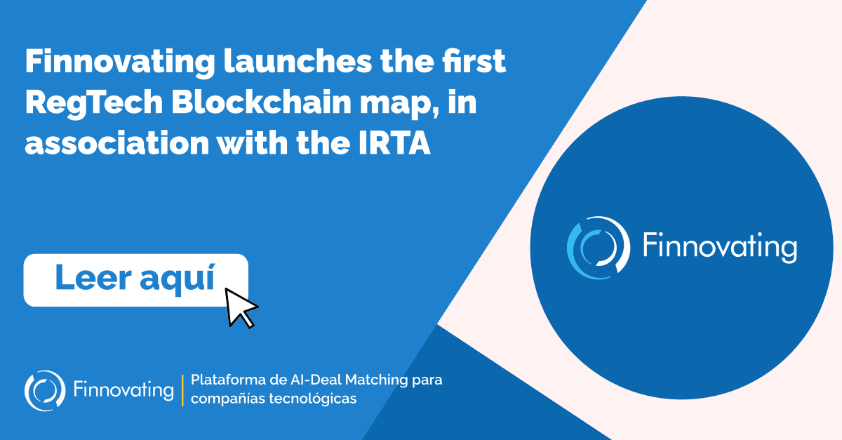 Finnovating launches the first RegTech Blockchain map, in association with the IRTA