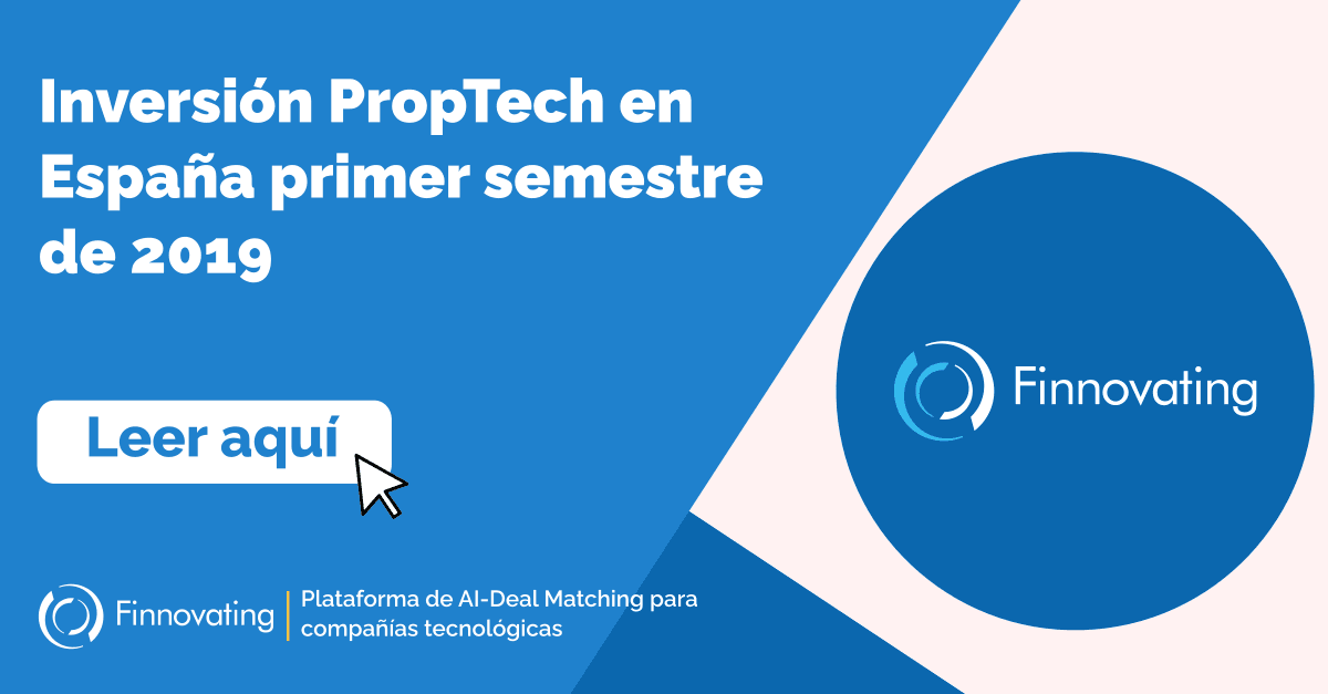 Inversión PropTech en España primer semestre de 2019