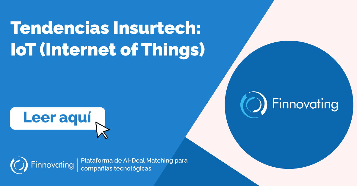 Tendencias Insurtech: IoT (Internet of Things)