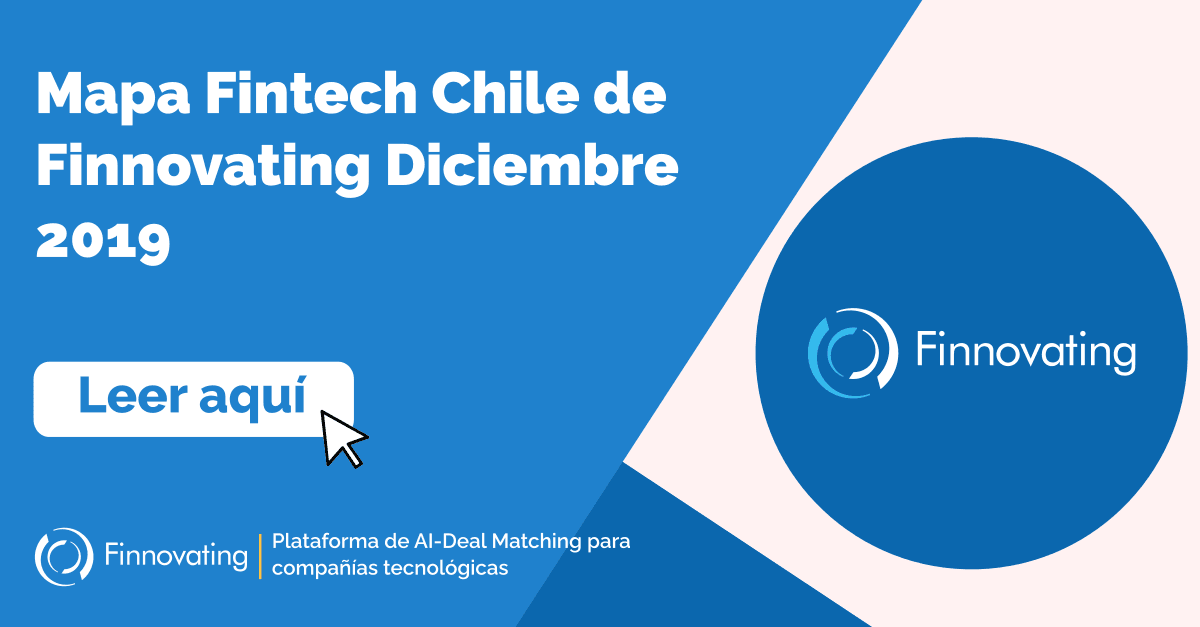 Mapa Fintech Chile de Finnovating Diciembre 2019