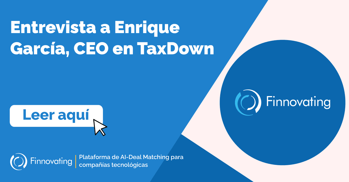 Entrevista a Enrique García, CEO en TaxDown