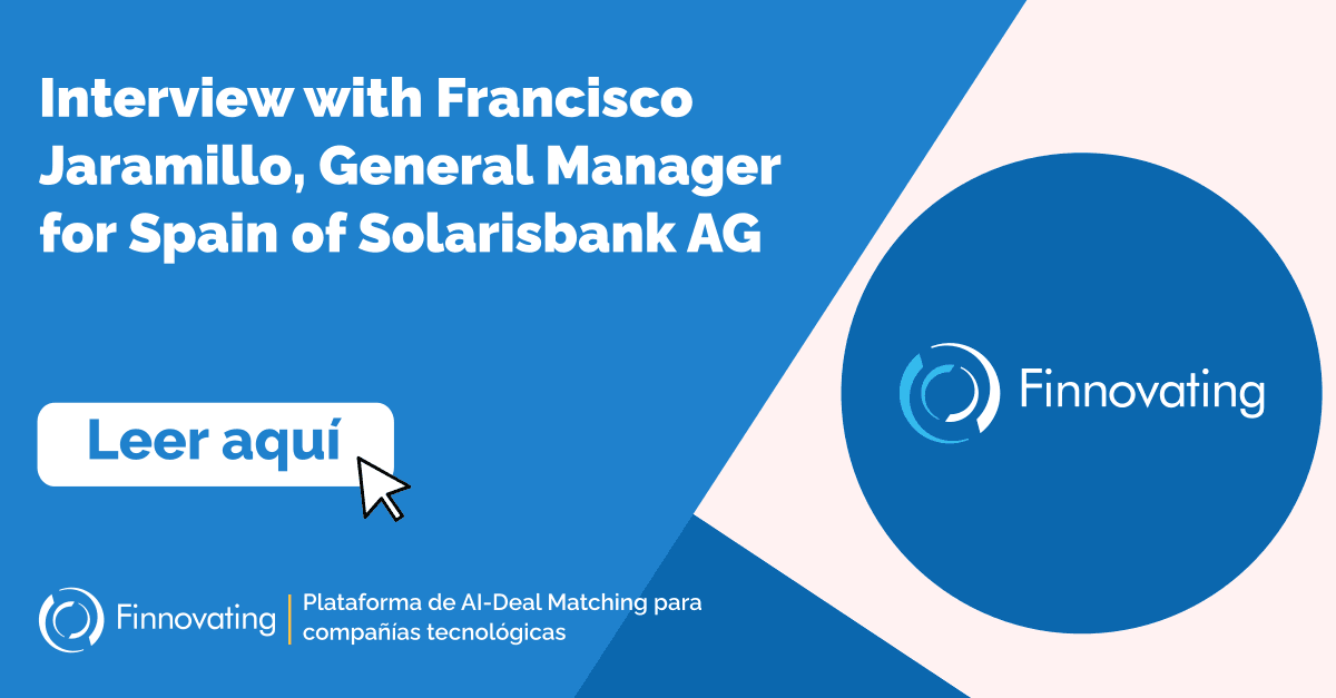 Interview with Francisco Jaramillo, General Manager for Spain of Solarisbank AG